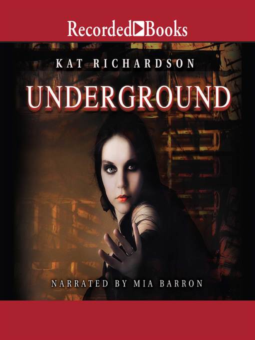 Title details for Underground by Kat Richardson - Wait list
